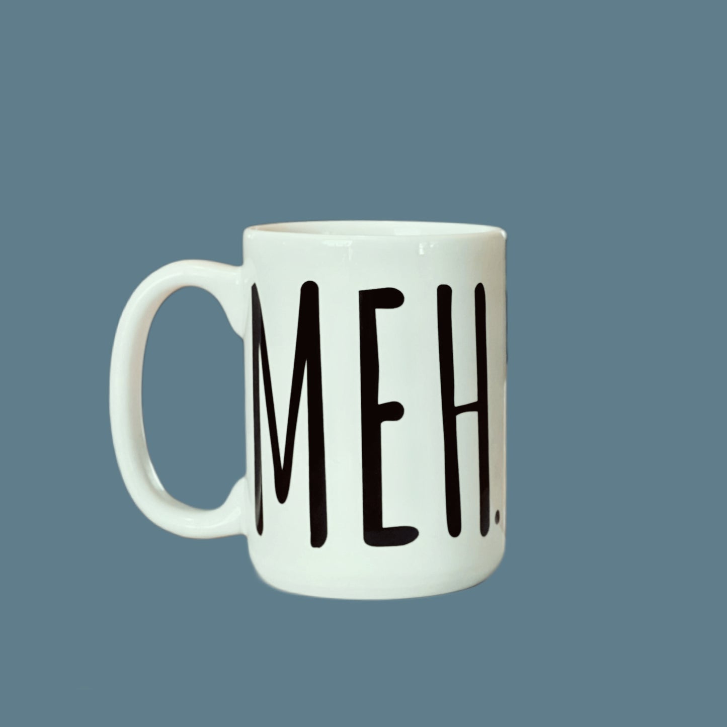 Meh: 15 oz Mug